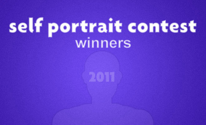 Self Portrait Contest – WINNERS – Spring 2011