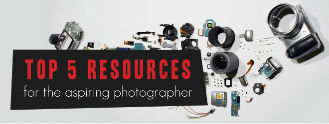 Top 5 Resources for the Aspiring Photographer